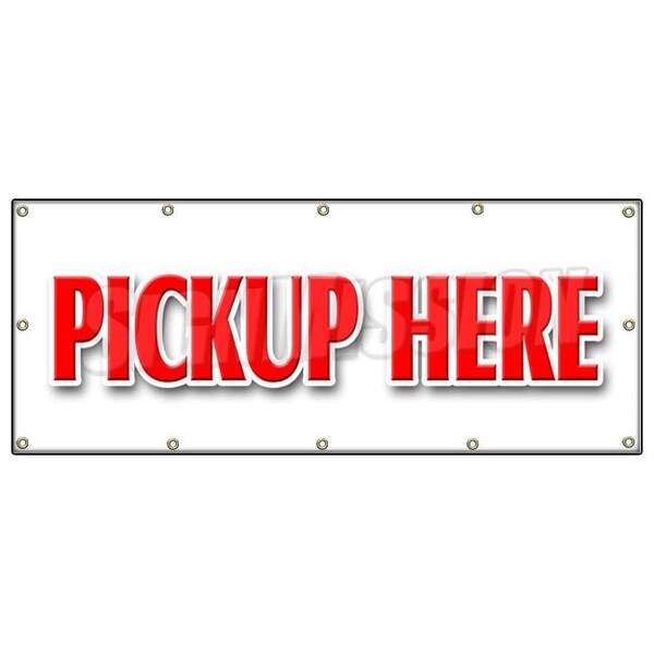 PICK-UP HERE BANNER SIGN food ice cream fair carnival vendor pick up
